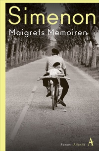 Abbildung von: Maigrets Memoiren - Atlantik Verlag