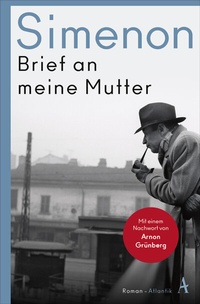 Abbildung von: Brief an meine Mutter - Atlantik Verlag