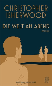 Abbildung von: Die Welt am Abend - Hoffmann & Campe