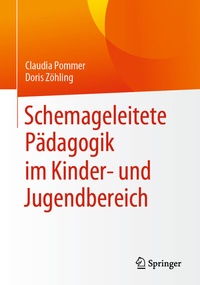 Abbildung von: Schemageleitete Pädagogik im Kinder- und Jugendbereich - Springer