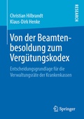 Cover: Von der Beamtenbesoldung zum Verg&uuml;tungskodex - Springer
