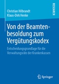 Cover: Von der Beamtenbesoldung zum Verg&uuml;tungskodex - Springer