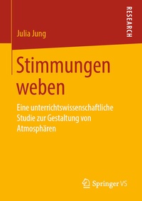 Abbildung von: Stimmungen weben - Springer VS