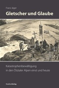 Cover: Gletscher und Glaube - Studien Verlag