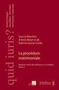 Cover: La proc&eacute;dure matrimoniale - Schulthess Juristische Medien