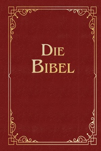 Abbildung von: Die Bibel (Geschenkausgabe, Cabra-Leder) - Anaconda Verlag