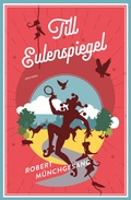 Cover: Robert M&uuml;nchgesang, Till Eulenspiegel - Anaconda Verlag
