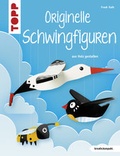 Cover: Originelle Schwingfiguren (kreativ.kompakt.) - frechverlag GmbH