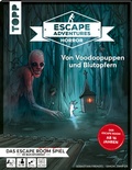 Cover: Escape Adventures HORROR - Von Voodoopuppen und Blutopfern - frechverlag GmbH