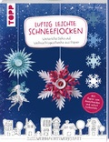 Cover: Luftig leichte Schneeflocken - frechverlag GmbH