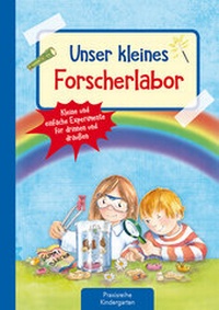 Abbildung von: Unser kleines Forscherlabor - Kaufmann Verlag