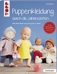 Abbildung von: Puppenkleidung durch die Jahreszeiten (kreativ.kompakt.) - Frech
