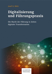 Abbildung von: Digitalisierung und Führungspraxis - Schäffer-Poeschel