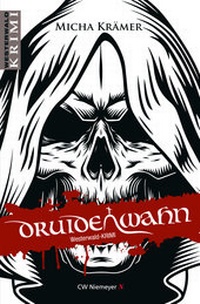 Abbildung von: Druidenwahn - CW Niemeyer Buchverlage