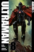 Cover: Ultraman - Band 8 - TOKYOPOP GmbH