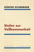 Cover: Stufen zur Vollkommenheit - Ritter Klagenfurt