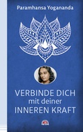 Cover: Verbinde dich mit deiner inneren Kraft - Via Nova