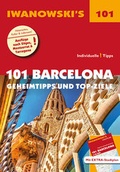 Cover: 101 Barcelona - Iwanowski's Reisebuchverlag