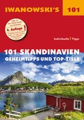 Cover: 101 Skandinavien - Reisef&uuml;hrer von Iwanowski - Iwanowski's Reisebuchverlag