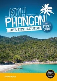 Abbildung von: Koh Phangan Reiseführer - der Inselguide - Marcel Gorgolewski und Tobias Meyer GbR