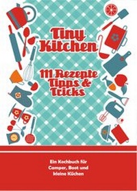 Abbildung von: Tiny Kitchen - Verlag Lorem Ipsum