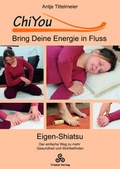 Cover: ChiYou - Bring Deine Energie in Fluss - Triskel Verlag