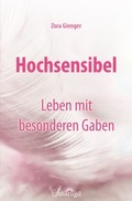 Cover: Hochsensibel - Leben mit besonderen Gaben - Smaragd Verlag
