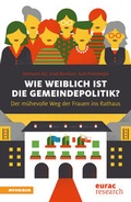 Cover: Wie weiblich ist die Gemeindepolitik? - Athesia-Tappeiner Verlag