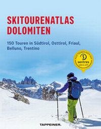 Abbildung von: Skitourenatlas Dolomiten - Athesia-Tappeiner Verlag
