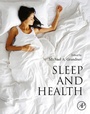 Cover: Sleep and Health - Academic Press