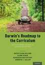 Cover: Darwin's Roadmap to the Curriculum - OUP eBook