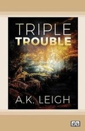 Cover: Triple Trouble - ReadHowYouWant