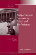 Cover: Supporting and Supervising Mid-Level Professionals - Jossey-Bass