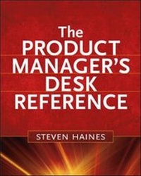 Enlarge image Cover: The Product Manager's Desk Reference - McGraw-Hill Professional