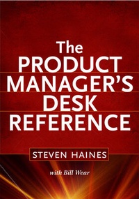 Enlarge image Cover: The Product Manager's Desk Reference - McGraw-Hill Education