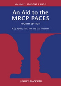 Enlarge image Cover: An Aid to the MRCP PACES - Wiley-Blackwell
