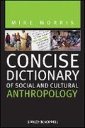 Cover: Concise Dictionary of Social and Cultural Anthropology - Wiley