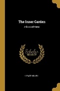 Cover: The Inner Garden - Wentworth Press