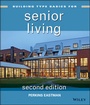 Cover: Building Type Basics for Senior Living - Wiley
