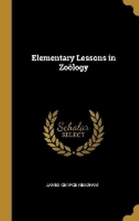 Enlarge image Cover: Elementary Lessons in Zooelogy - Wentworth Press