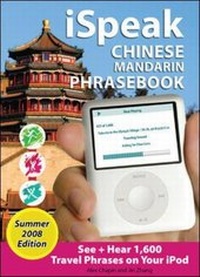 Abbildung von: iSpeak Chinese Phrasebook, Summer 2008 Edition - McGraw-Hill Professional