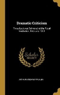 Enlarge image Cover: Dramatic Criticism - Wentworth Press