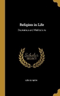 Enlarge image Cover: Religion in Life - Wentworth Press