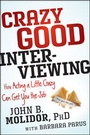 Cover: Crazy Good Interviewing - Wiley