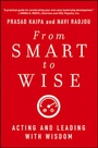 Cover: From Smart to Wise - Jossey-Bass