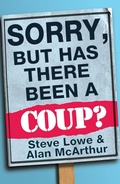 Cover: Sorry, But Has There Been a Coup - The Friday Project Limited