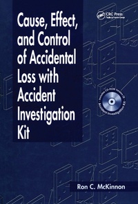 Abbildung von: Cause, Effect, and Control of Accidental Loss with Accident Investigation Kit - CRC Press