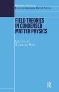 Cover: Field Theories in Condensed Matter Physics - CRC Press