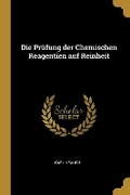 Cover: Die Pruefung der Chemischen Reagentien auf Reinheit - Wentworth Press
