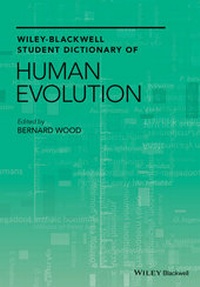 Bild vergrößern Bild: Wiley-Blackwell Student Dictionary of Human Evolution - Wiley-Blackwell